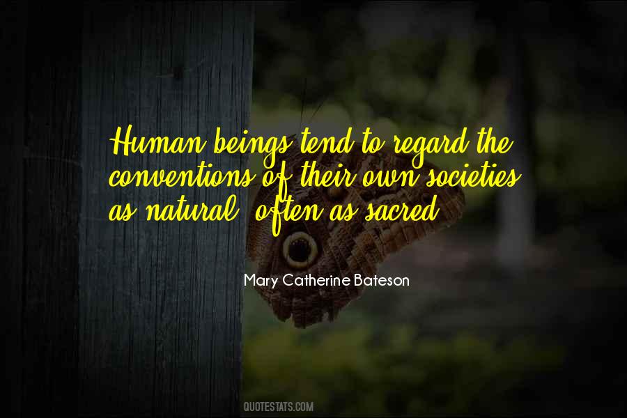 Human Societies Quotes #1038078