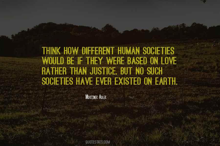 Human Societies Quotes #45128