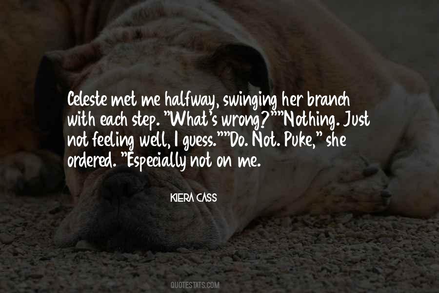 Quotes About Kiera #42517