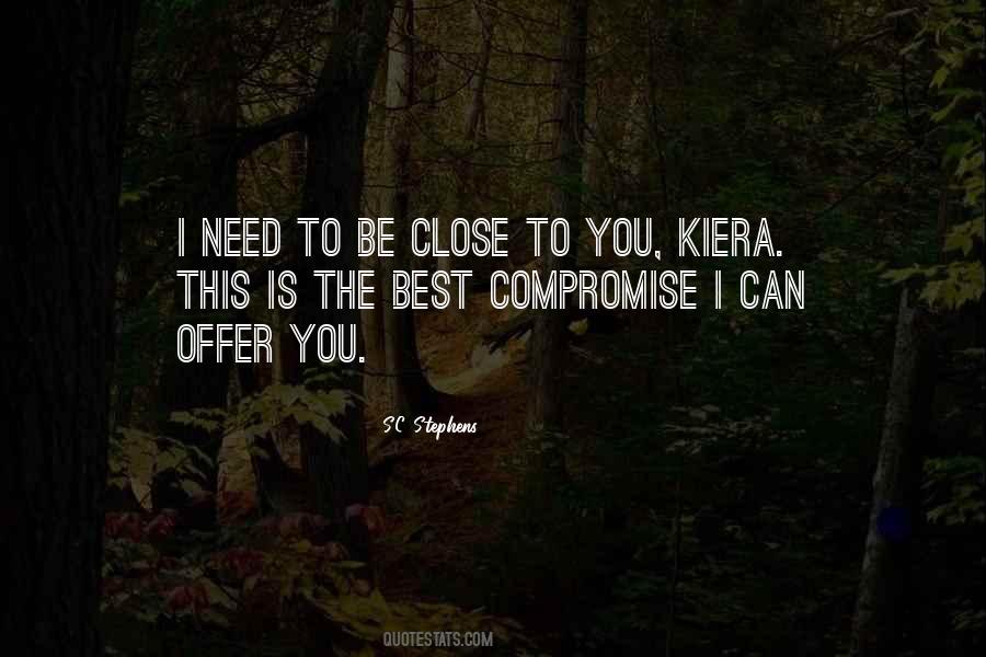 Quotes About Kiera #646075