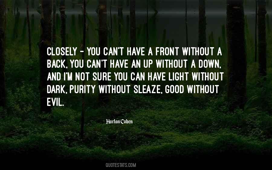 Good Vs Evil Light Vs Dark Quotes #1124770