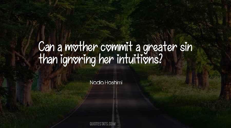 Mother S Intuition Quotes #1380574