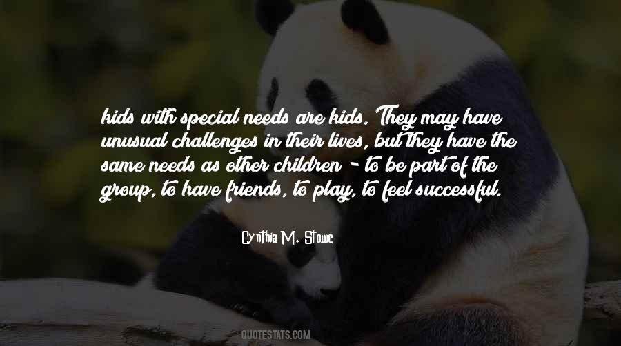 Quotes About Kids With Special Needs #1571849