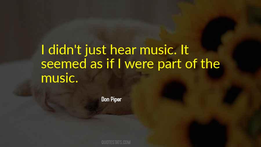 Hear Music Quotes #1138423
