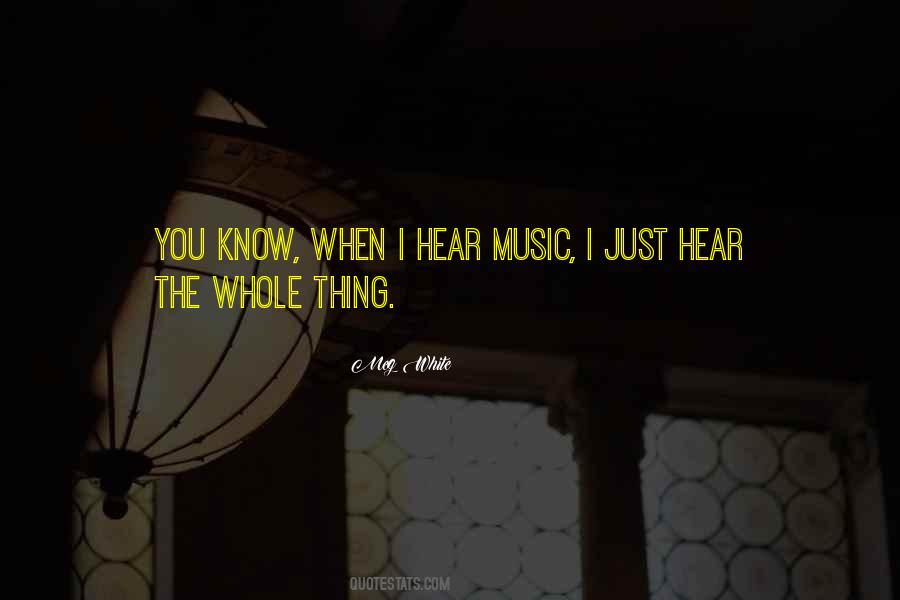 Hear Music Quotes #471189