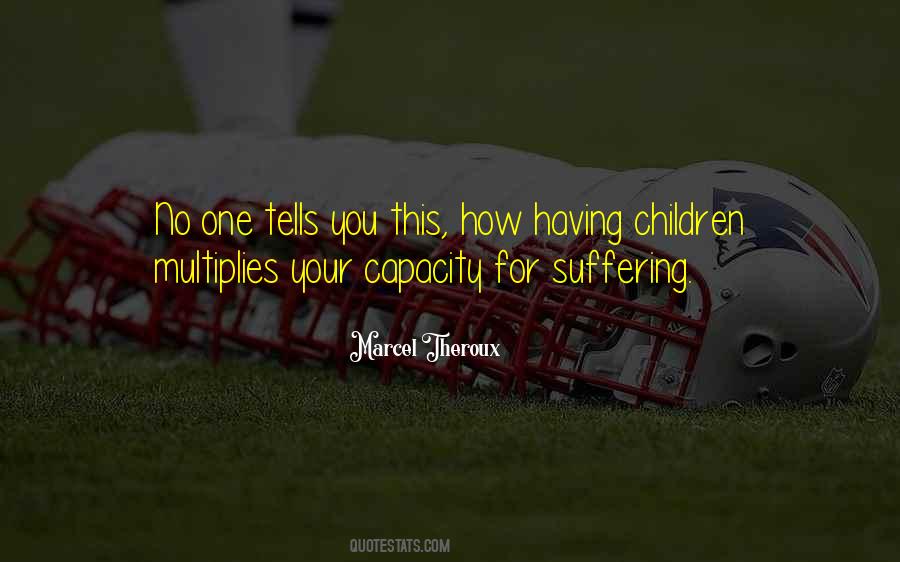 Suffering Children Quotes #897217