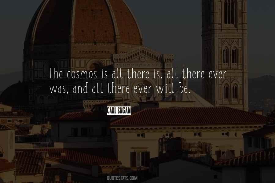 The Cosmos Quotes #927335