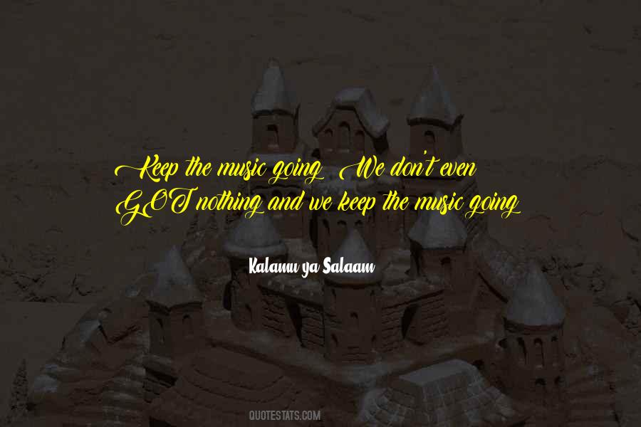 Kalamu Ya Quotes #953940