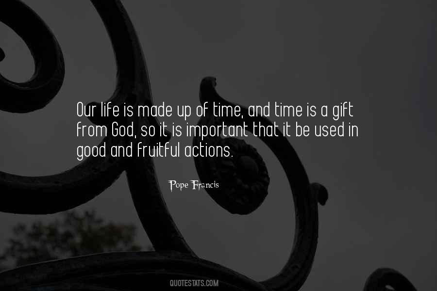 Time Is So Important Quotes #1497208