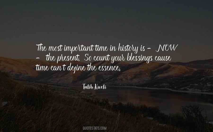 Time Is So Important Quotes #29720