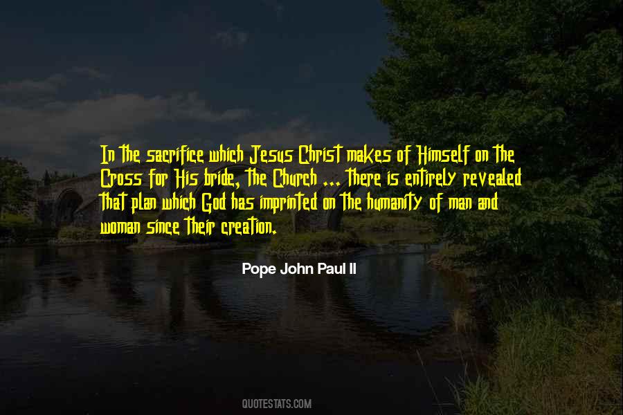 Sacrifice Of Christ Quotes #1797962