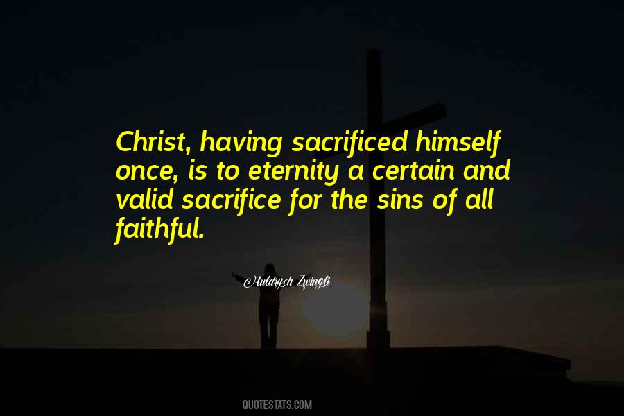 Sacrifice Of Christ Quotes #405852