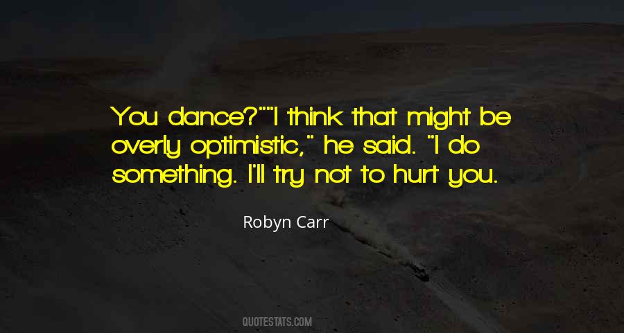 Ismert Mualkot Sok Quotes #1648003