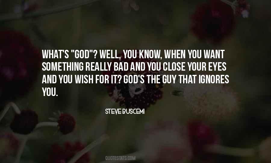 Buscemi Eyes Quotes #1274996