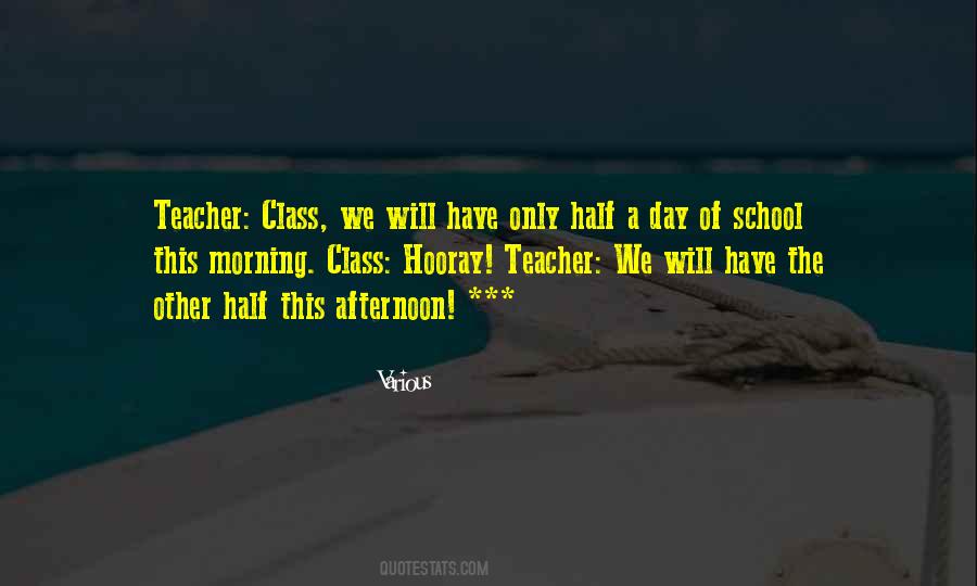 School Class Quotes #302373