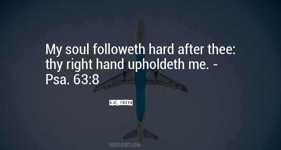 Upholdeth With His Right Quotes #823995