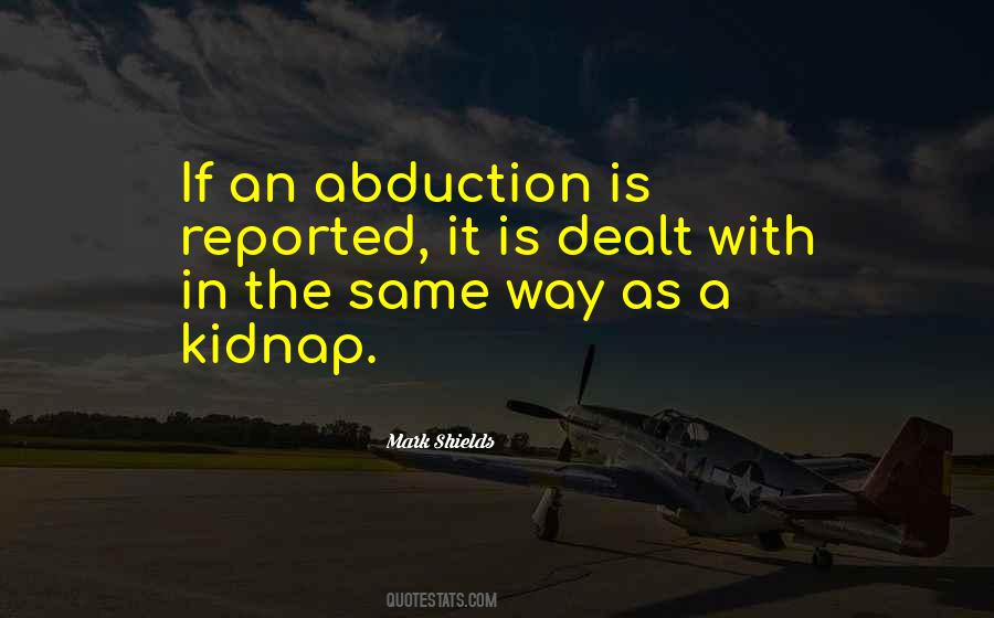 Quotes About Kidnap #133840