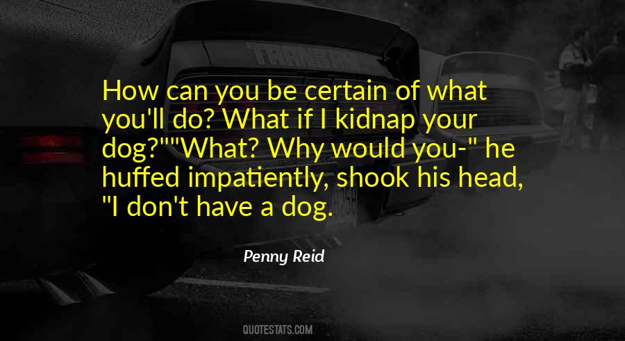 Quotes About Kidnap #274300
