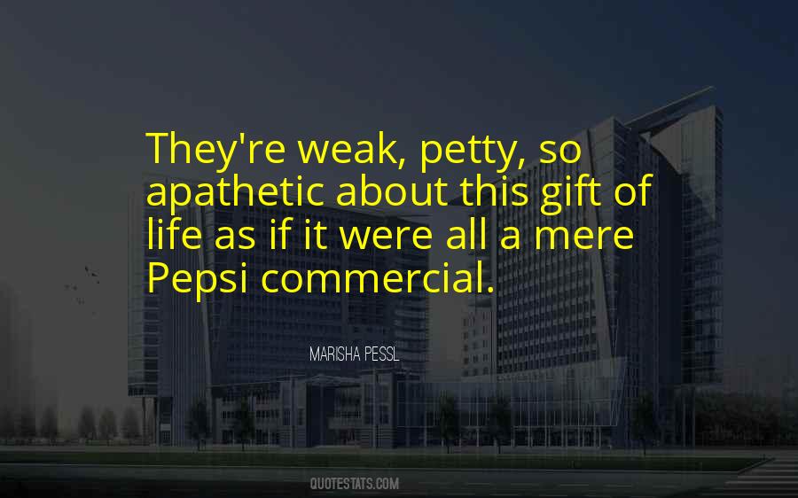 Life As A Gift Quotes #1095527