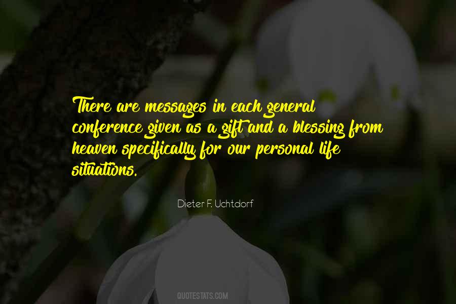 Life As A Gift Quotes #1196639
