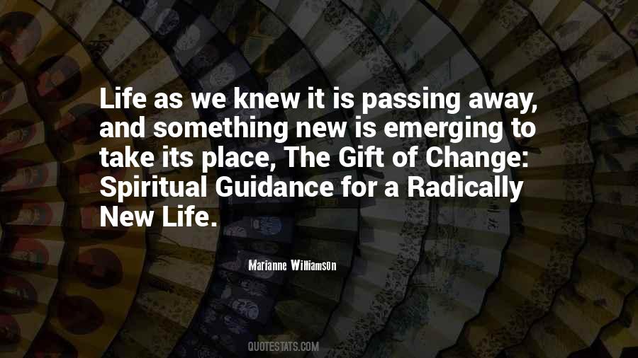 Life As A Gift Quotes #1317426