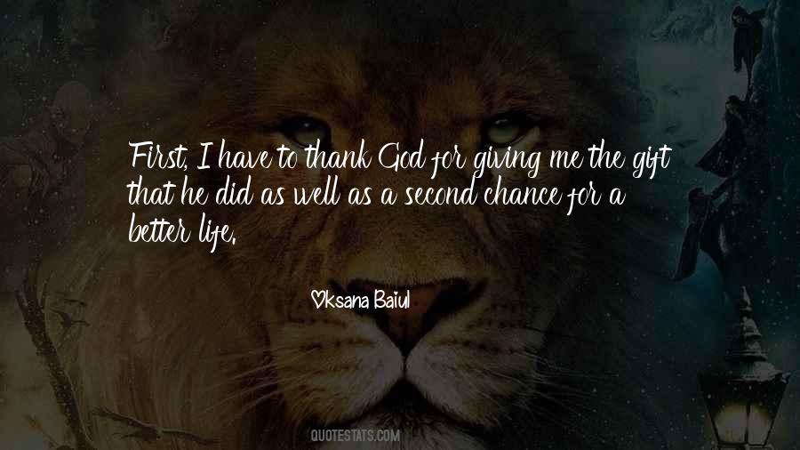 Life As A Gift Quotes #144074