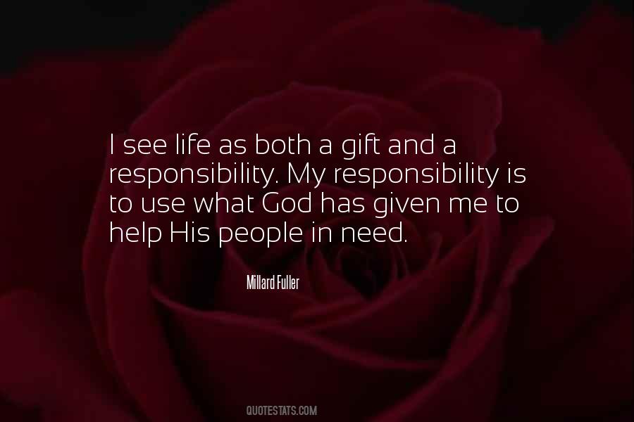 Life As A Gift Quotes #517702