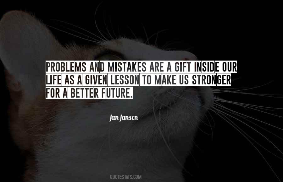 Life As A Gift Quotes #524190
