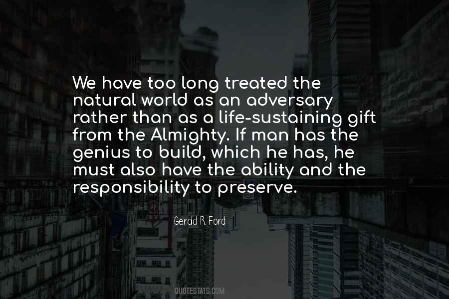 Life As A Gift Quotes #700300