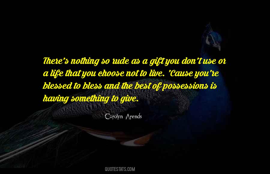 Life As A Gift Quotes #781377