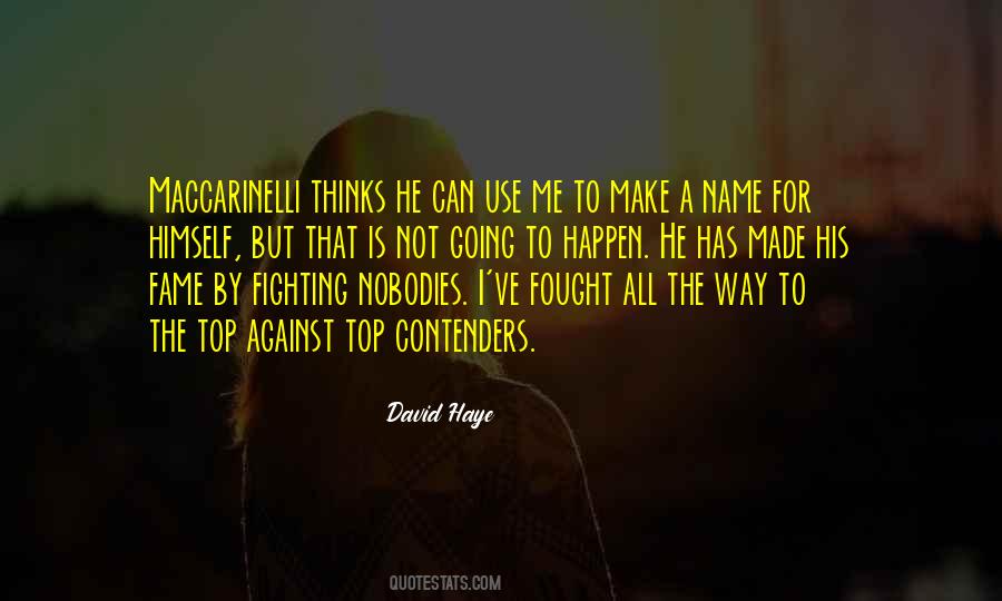 Make A Name Quotes #585608