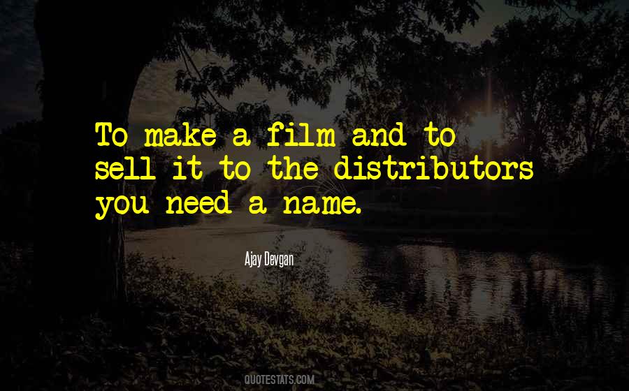 Make A Name Quotes #79772