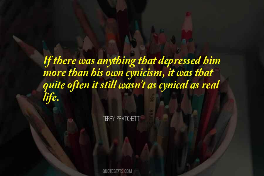 Was Real Life Quotes #366841