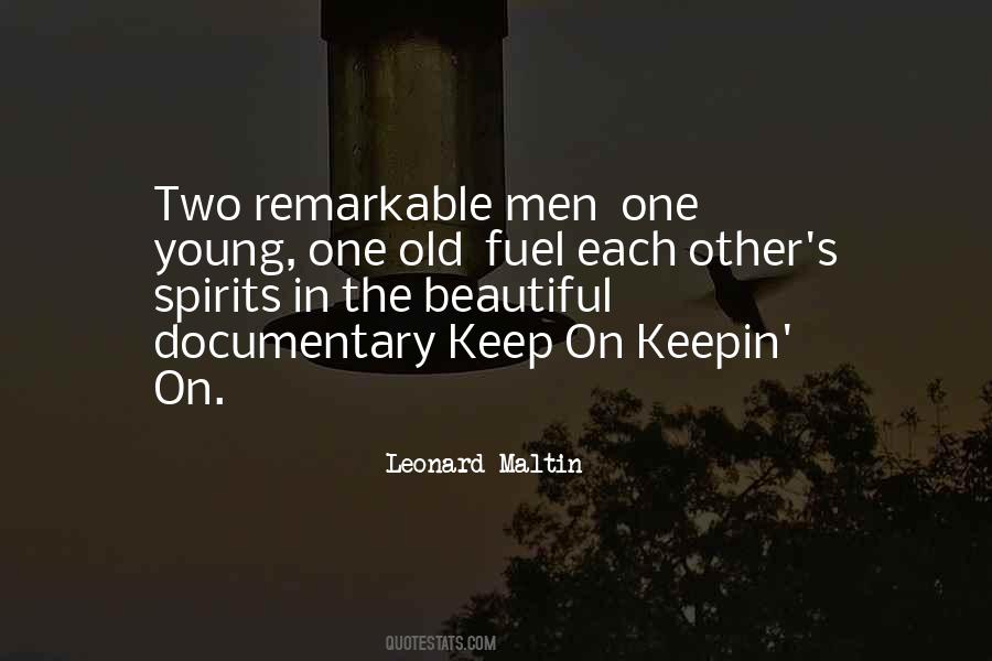 Remarkable Men Quotes #1116165