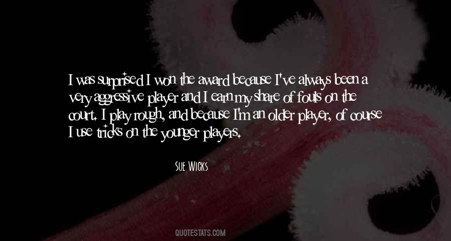 Wajih Saker Quotes #1462069