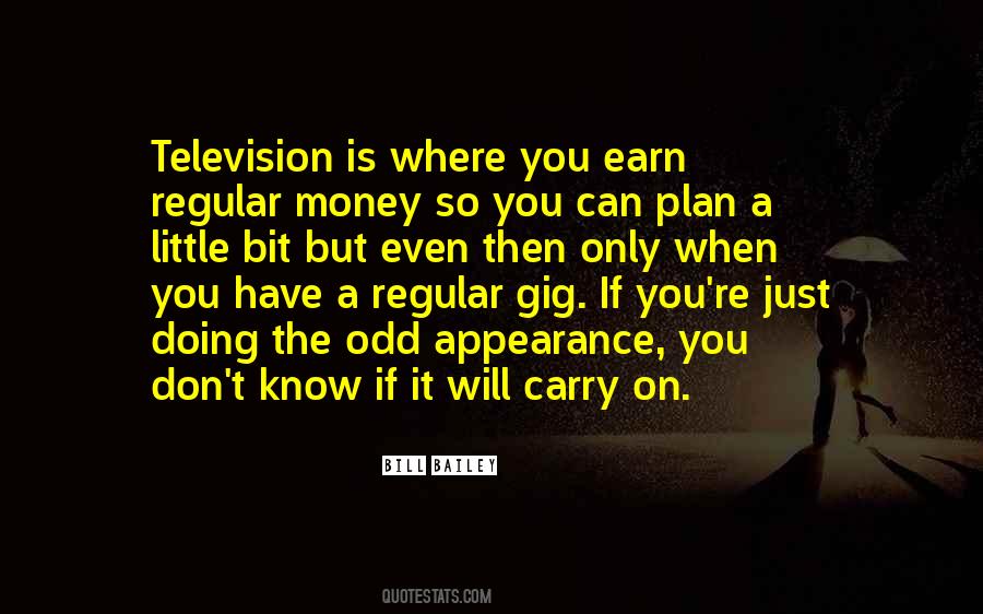 Is It Bill Bailey Quotes #685627