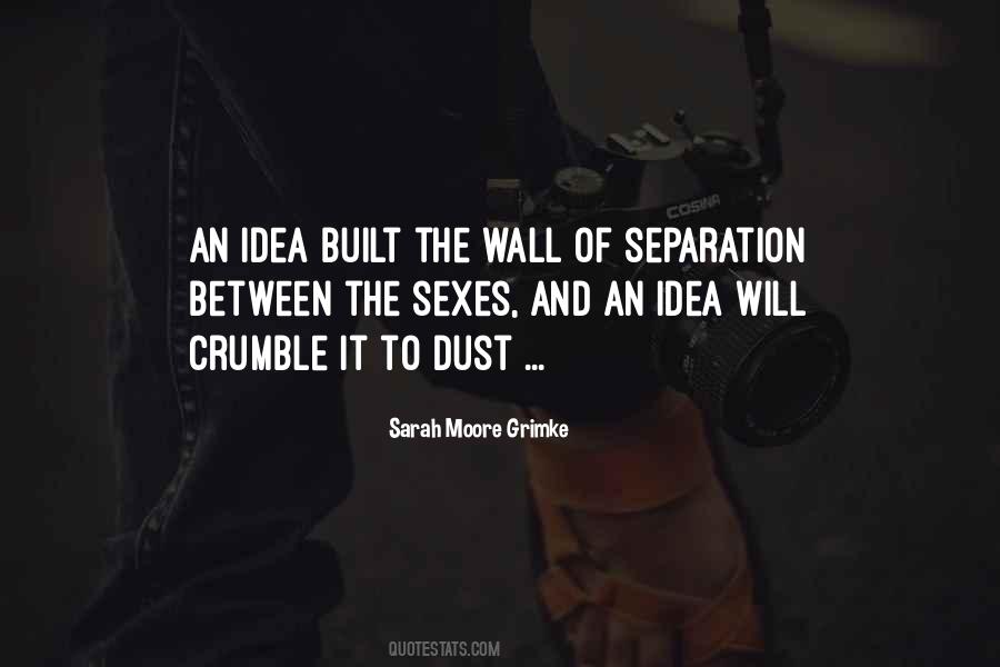 Between The Sexes Quotes #1663976
