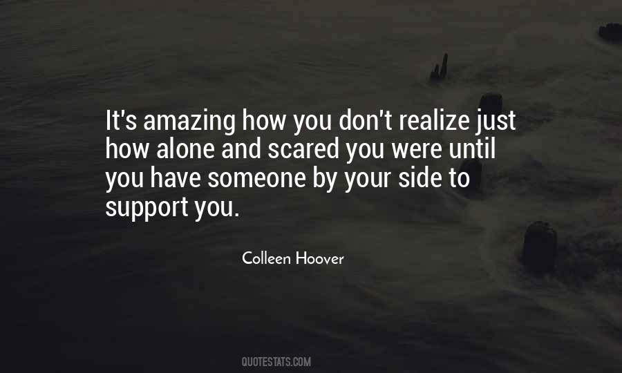 Support You Quotes #1124560