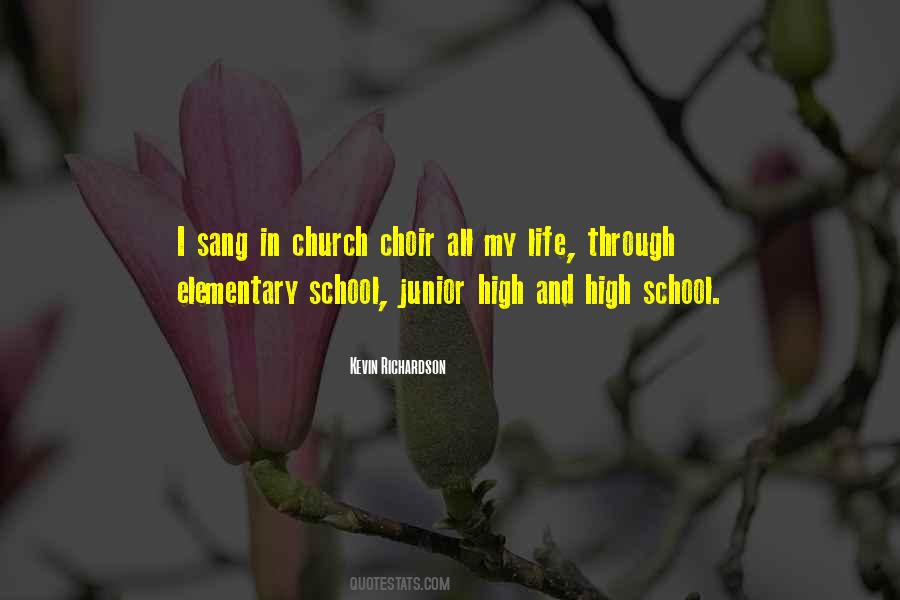 School Choir Quotes #1609961