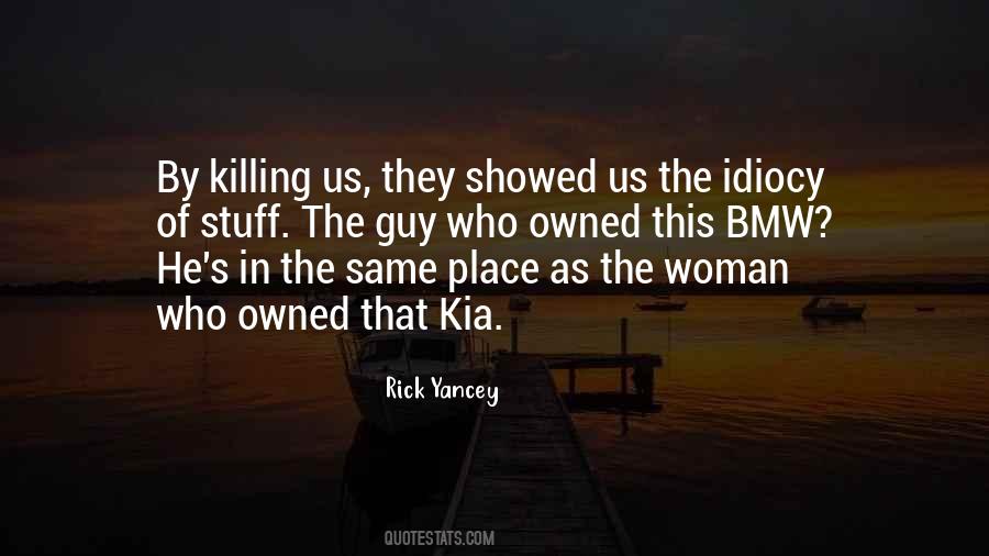 Quotes About Kia #1485704