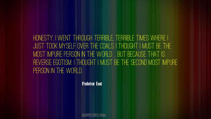 Terrible Times Quotes #1533736