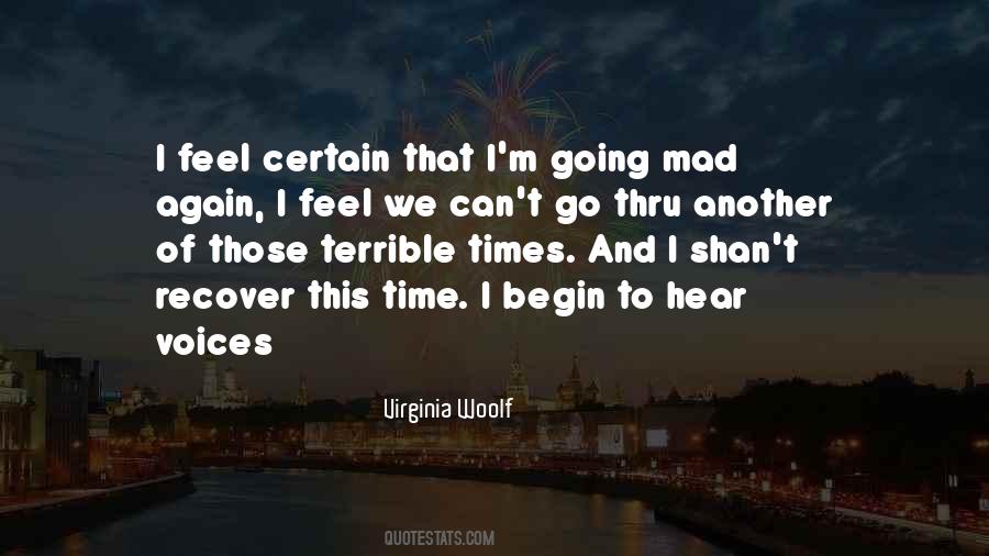 Terrible Times Quotes #214071