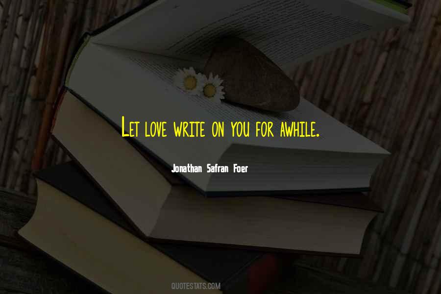 Scrisorile Lui Quotes #2238