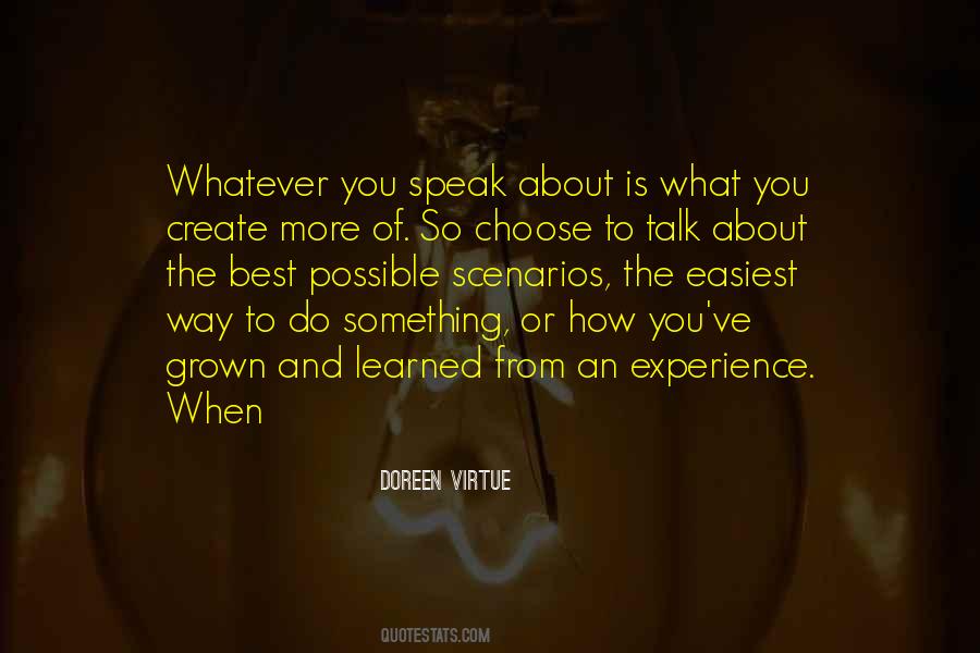 Whatever You Choose Quotes #666118