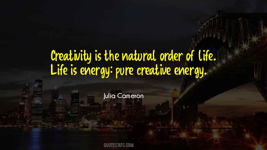 Her Energy Is Pure Quotes #831069