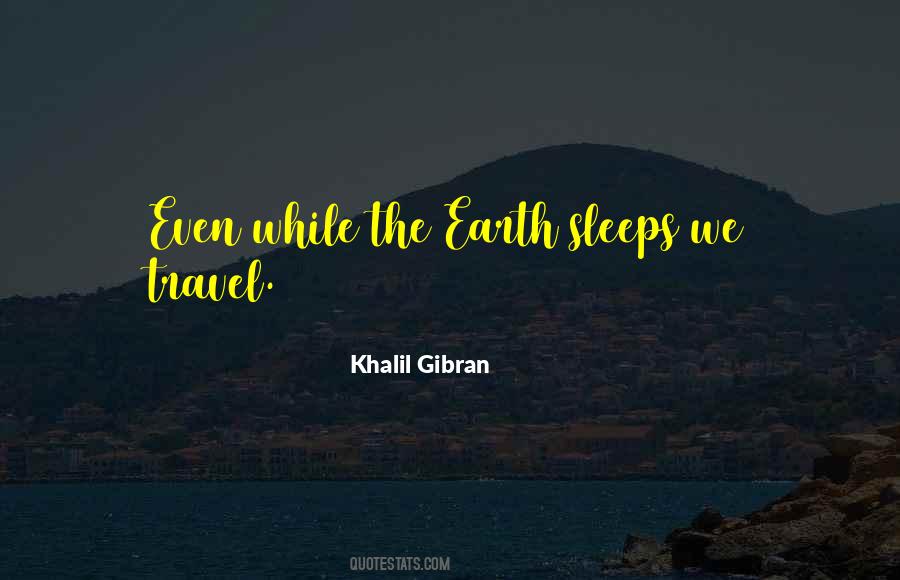 Quotes About Khalil #69565