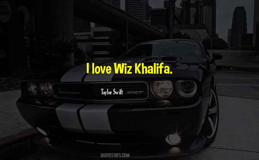 Quotes About Khalifa #1514434