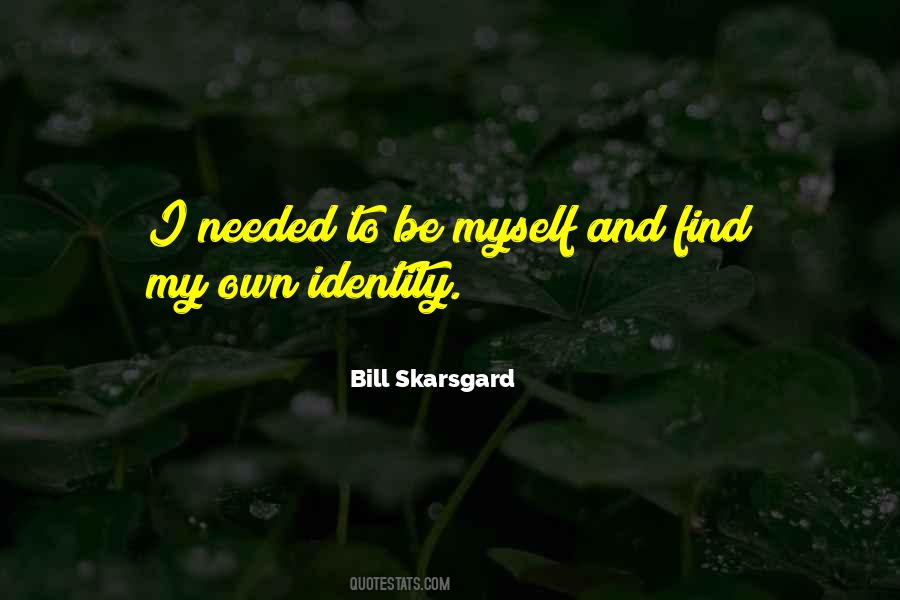 Skarsgard Bill Quotes #1408105