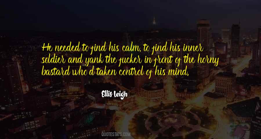Mind In Control Quotes #598111