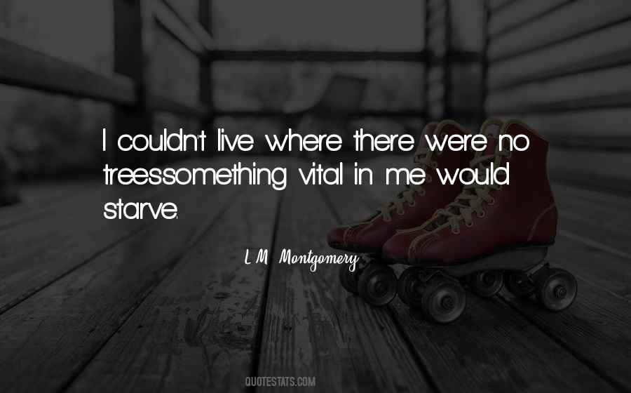 Live Where Quotes #226316